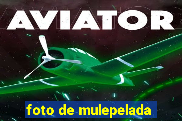 foto de mulepelada